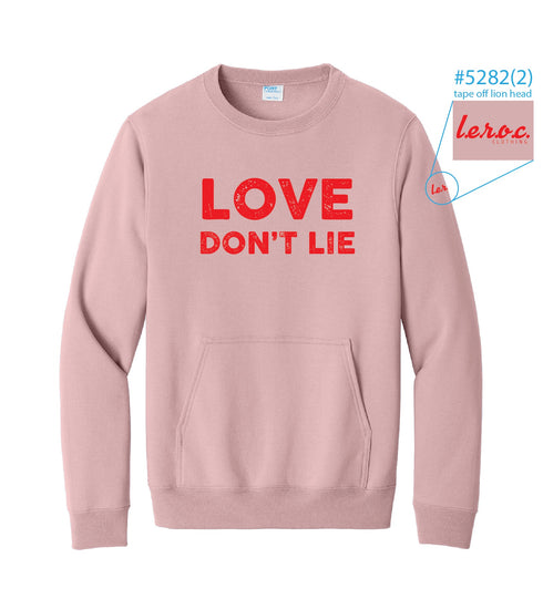 l.e.r.o.c. clothing "Love Don't Lie " pocket sweatshirt pink