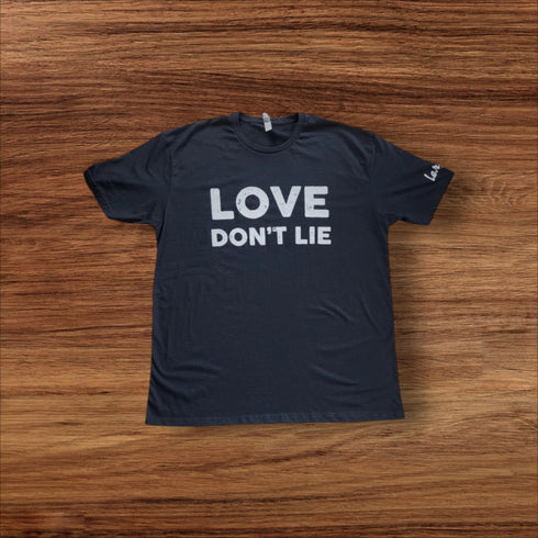 L.e.r.o.c. "Love Don't Lie" Tee