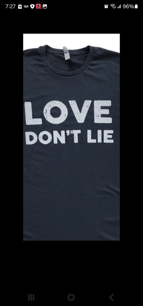 L.e.r.o.c. "Love Don't Lie" Tee